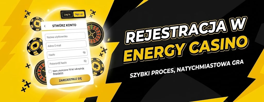 Rejestracja w Energy Casino — szybki proces zakładania konta